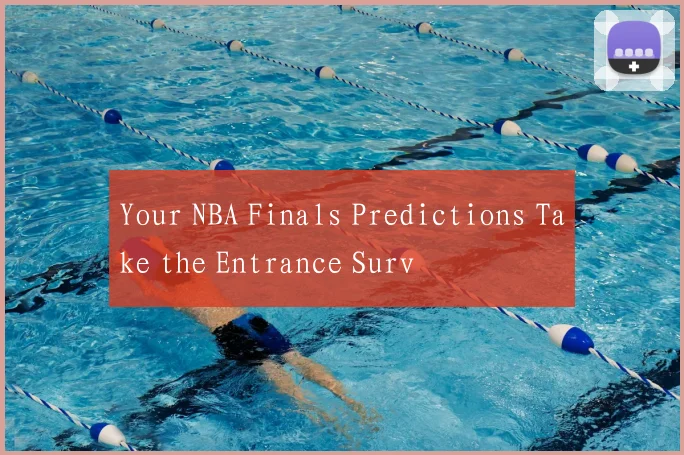 Your NBA Finals Predictions Take the Entrance Surv